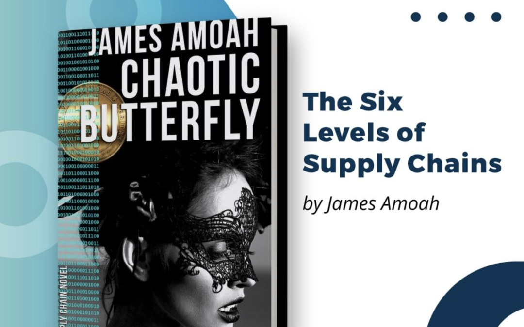 The Six Levels of Supply Chain